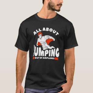 Camiseta Tudo Sobre Saltar da Asa de Avião com Wingsuit Sky