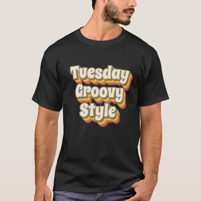 Camiseta Tuesday Groovy Style 70er Retro Design (Frente)