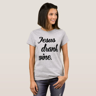 Camiseta Tumblr T Shirt Jesus Bebeu Vinho