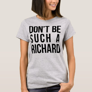 Camiseta Tumblr T-Shirt não é tão Richard