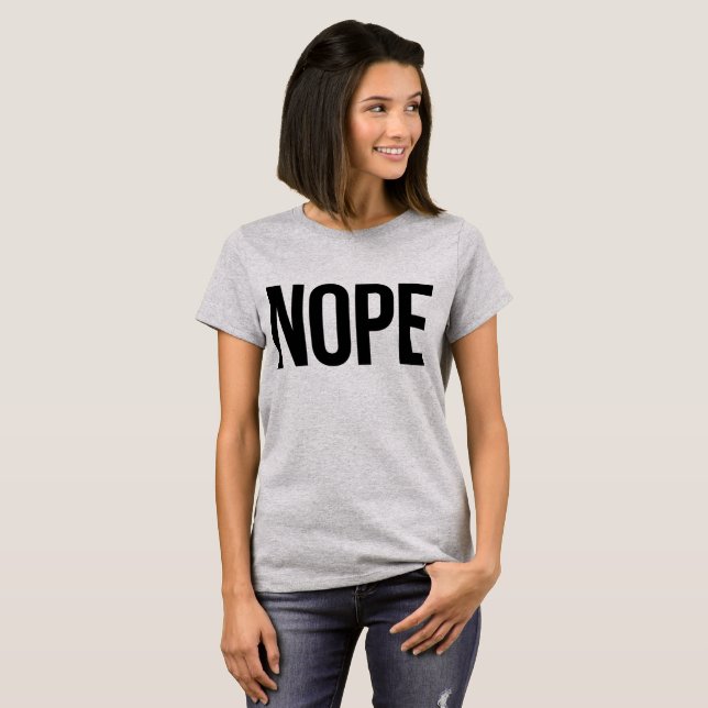Camiseta Tumblr T-Shirt Nope (Frente Completa)
