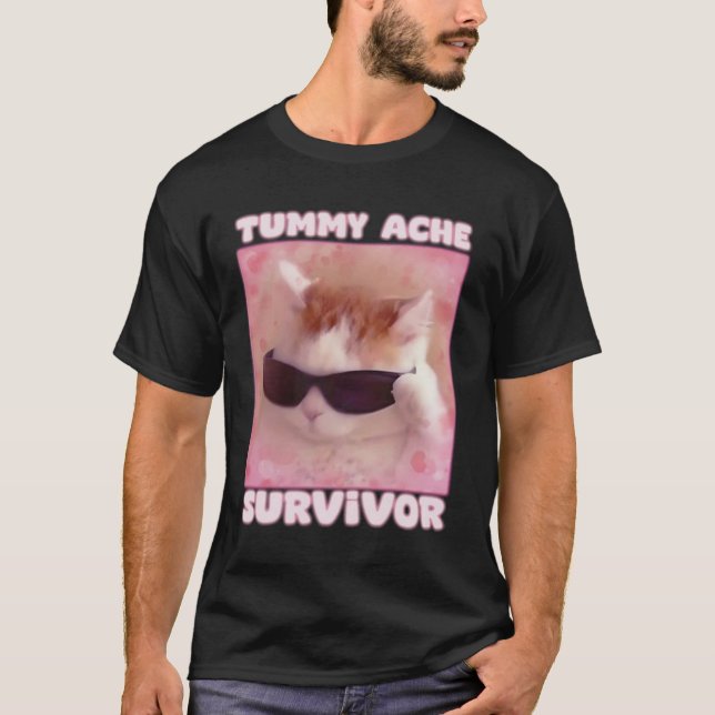 Camiseta Tummy Ache Sobrevivente Cat Engraçado (Frente)