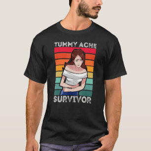 Camiseta Tummy Ache Survive Retro Tummy Ache Piada IBS Mulh