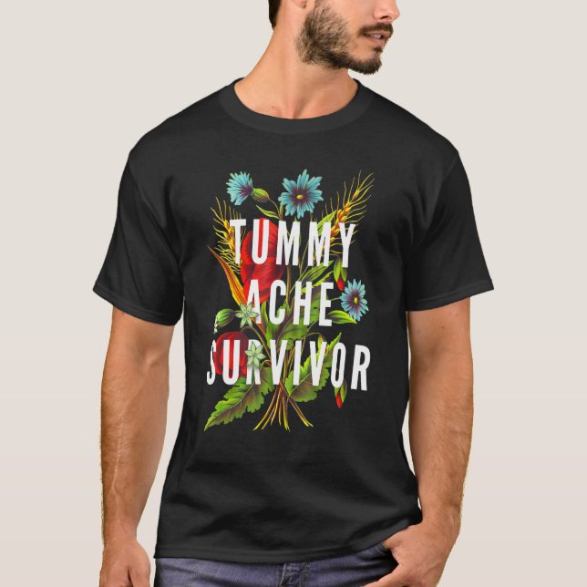 Camiseta Tummy Ache Survivor  Stomach Ache IBS 7 (Frente)