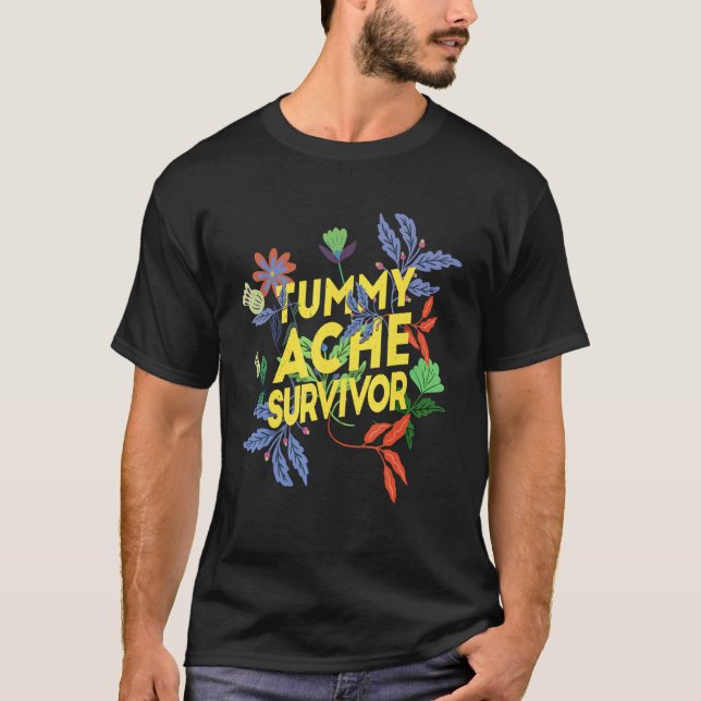 Camiseta Tummy Ache Survivor  Stomach Ache IBS 8 (Frente)