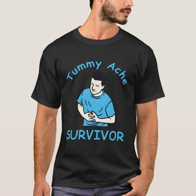 Camiseta Tummy Ache Survivor Stomachache Ibs (Frente)