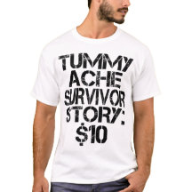 Tummy Ache Survivor Story $10 Stomachache Engraçad