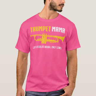 Camiseta Tumpet Mama Engraçada Banda Marcial Encantada