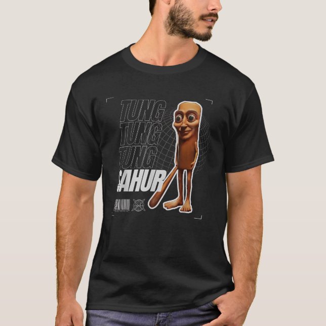 Camiseta Tung Tung Tung Sahur Funny Meme Brainrot Humor Gen (Frente)