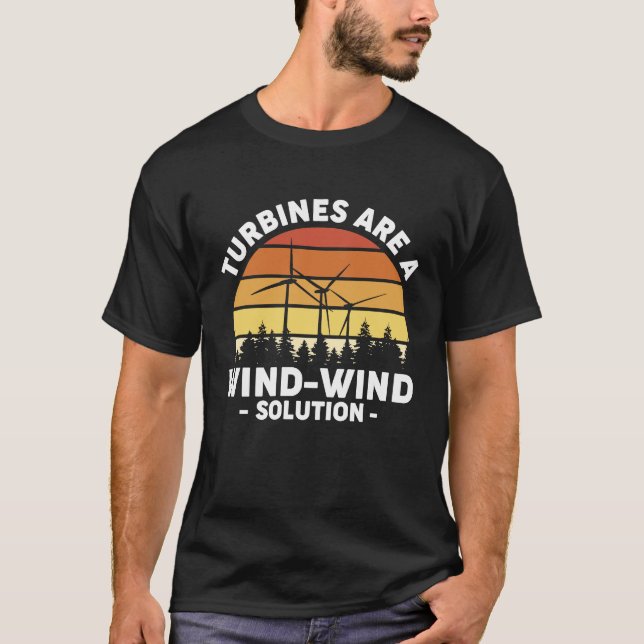 Camiseta Turbines Are A Wind Wind Solution Wind Turbine Ene (Frente)