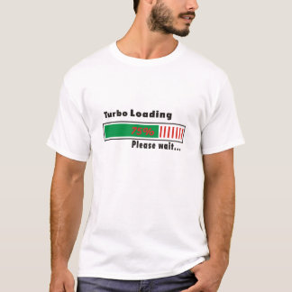 Camiseta Turbo que carrega por favor espera