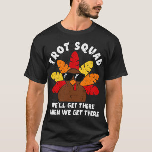 Camiseta Turca Trot Squad Race Engraçado Ação de Graças Cor