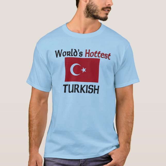 Camiseta Turco mais quente do mundo (Frente)