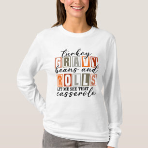 Camiseta Turcos Feijões E Rolls Casserole Engraçados