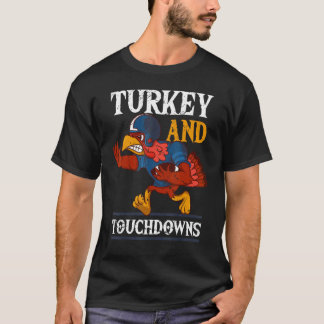 Camiseta Turkey And Touchdowns Thanksgiving American Footba