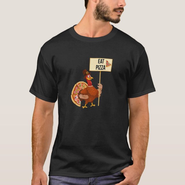 Camiseta Turkey Eat Pizza Adult Vegan Kids  Thanksgiving (Frente)