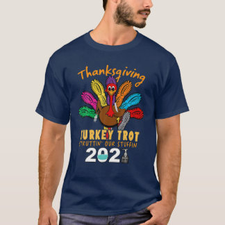 Camiseta Turkey Trot Struttin' Our Stuffin 2021 Vintage Tha