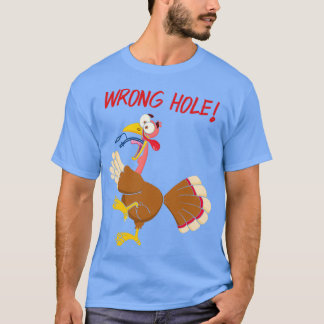Camiseta Turkey Wrong Hole Anesthesia Tubed
