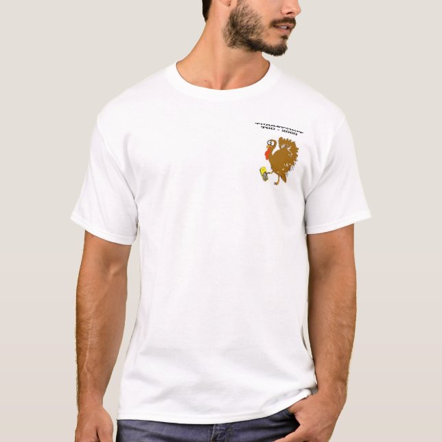 Camiseta TurkeyTrot demasiado (Frente)