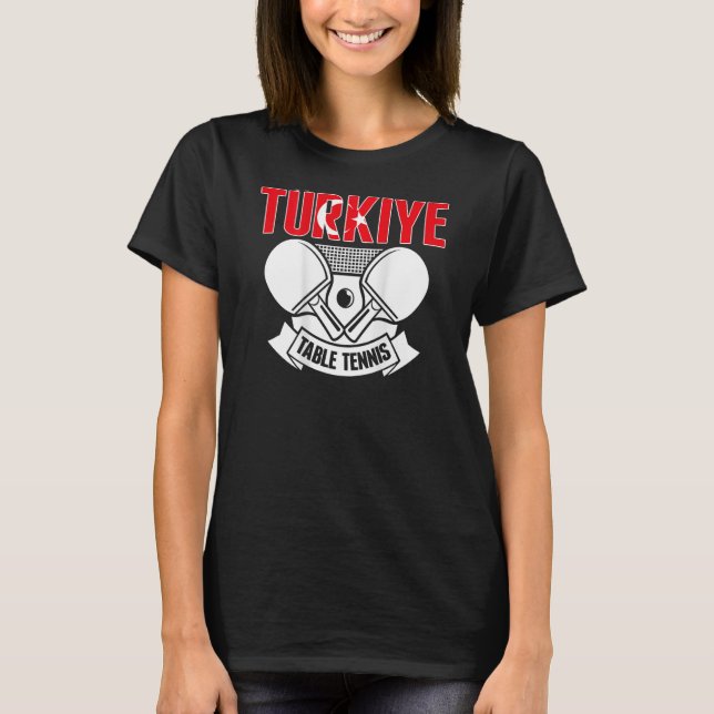 Camiseta Turkiye Mesa de Suporte à Turquia Ping Pong Te (Frente)