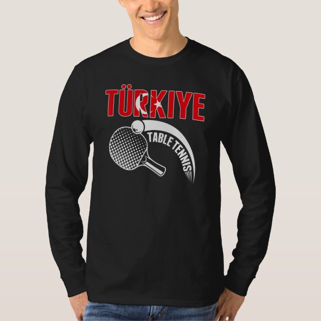 Camiseta Turkiye Table Tennis   Support Turkey Ping Pong Te (Frente)
