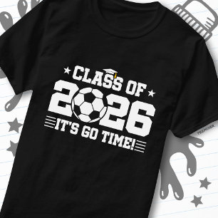 Camiseta Turma de 2026 Citação de Conclusão do Futebol É Ho