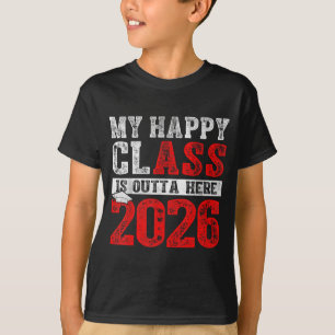 Camiseta Turma feliz está fora daqui 2026 formatura do ensi