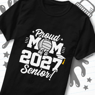 Camiseta Turma Sênior de 2027 Graduada de Volei Mãe Orgulho