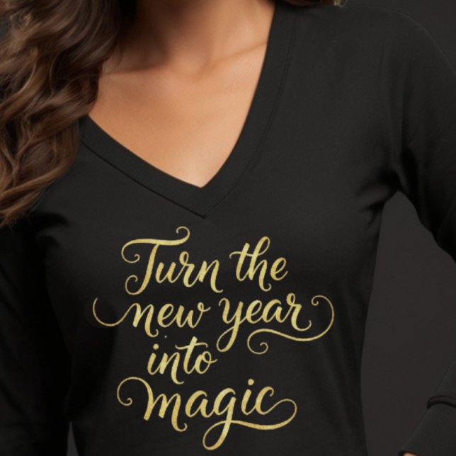 Camiseta Turn the New Year into Magic - Gold Glitter Design (Criador carregado)