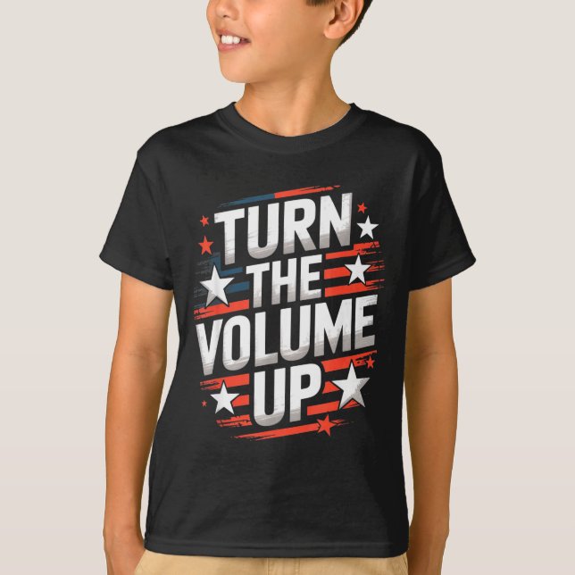 Camiseta Turn The Volume Up Funny For Men Women  (Frente)