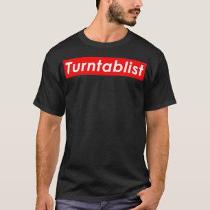 Camiseta Turntablist Dj Gift Idea For Men and Women - DJ