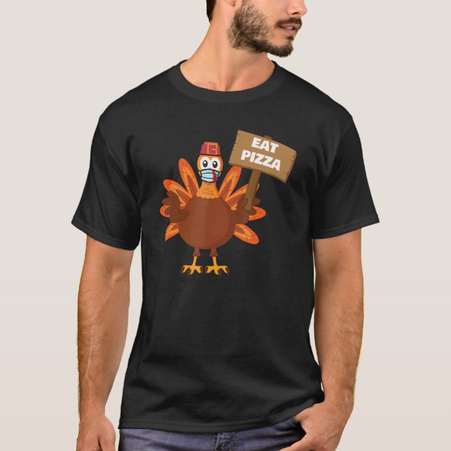 Camiseta Turquia Coma Pizza Sinal Adulto Vegan Crianças Eng (Frente)