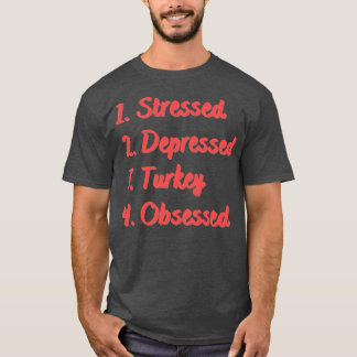 Camiseta Turquia Deprimida e Estressada Obcecada
