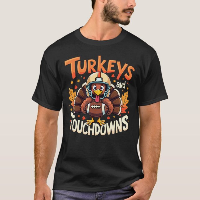 Camiseta Turquia e touchdowns Um engraçado peru de Ação de  (Frente)