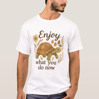 Camiseta TURTLE com Motto da Vida