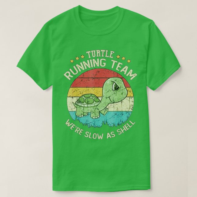 Camiseta Turtle Running Team Foi Lento Como Shell Engraçado (Frente do Design)
