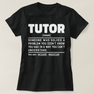 Camiseta Tutor Noun Definition Ensinando Amantes Funny Geek