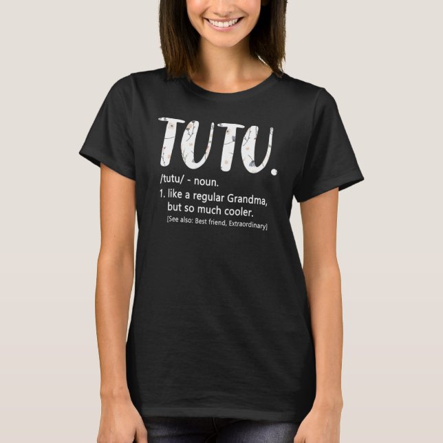 Camiseta Tutu para Dia de as mães feminino Fofo vovó Tutu (Frente)