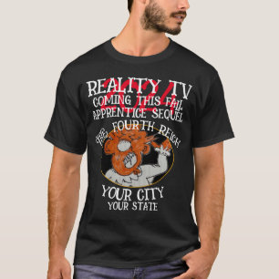 CAMISETA TV REALITY QUARTO REICH ESTE OUTONO TERCEIRO