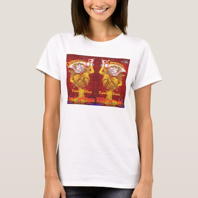 Camiseta TweedleDee TweedleDum, importa WHO que você vota (Frente)