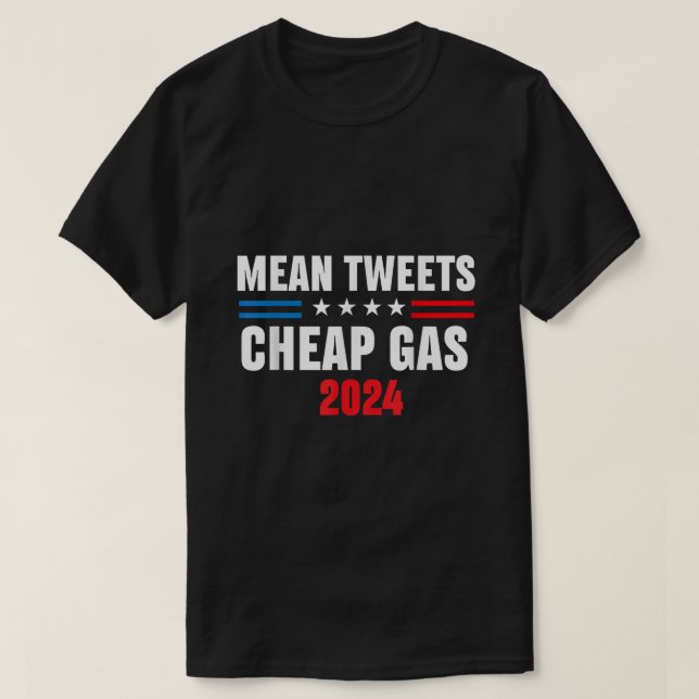 Camiseta Tweets Médios E Gás Barato Engraçado 2024 Pro Trum (Frente do Design)