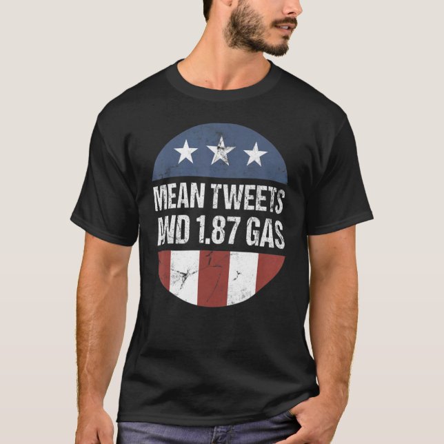 Camiseta Tweets médios e gás de US$ 1,87 (Frente)
