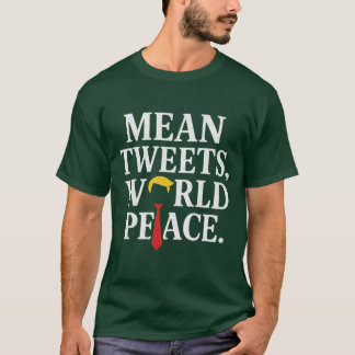 CAMISETA TWEETS, PAZ MUNDIAL.