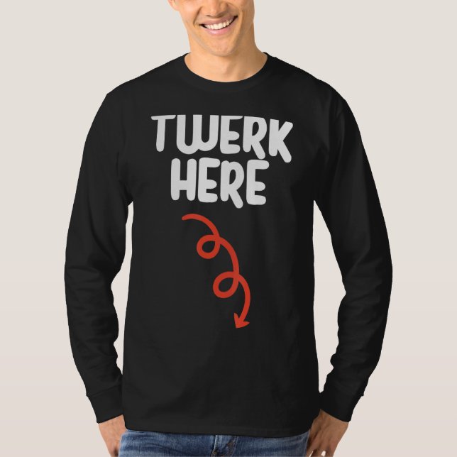 Camiseta Twerk Aqui Twerk Aqui Dança Humor Adulto (Frente)
