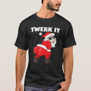 Camiseta Twerking do Papai Noel em Rosto Máscara Twerk It