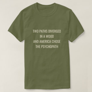 Camiseta TWO PATHS DIVERGED -Green