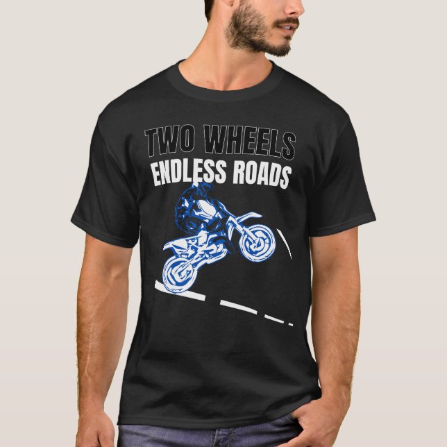 Camiseta Two Wheels Endless Roads Motorcycle Adventure  (Frente)