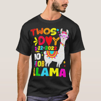 Camiseta Twosday 2222022 No Prob Llama Twosday 2022 Rainbow