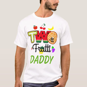 Camiseta Twotti Fruitti Birthday Girl   Pai T-Shirt
