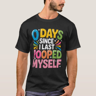 Camiseta u201C0 Dias Desde Que Eu Me Fodi u201D u2013